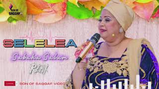 SELELEA REMIX  NIKUMBATIE BY SABAHA SALUM MUCHACHO [upl. by Assirrec]