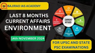 8 MONTHS ENVIRONMENT CURRENT AFFAIRS FOR STATE PSC  APPSCCE  BAJIRAO IAS ACADEMY [upl. by Assirral936]