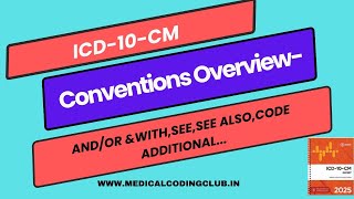 ICD 10 CM Conventions and Guidelines Overview [upl. by O'Donnell]