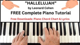 Hallelujah Leonard Cohen Piano Chords Full Easy Piano Tutorial Free PDF Chord Chart wLyrics [upl. by Eudosia]