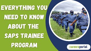 Everything You Need To Know About The SAPS Trainee Program  Careers Portal [upl. by Lepley]