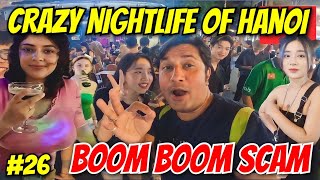 Crazy Nightlife of Hanoi Vietnam 🇻🇳  Red Light Area of Hanoi  Hanoi Walking Street  Hanoi Vlog [upl. by Rudwik]