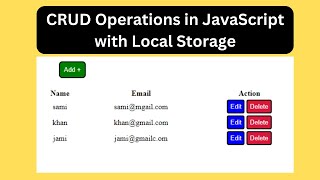 Creating a CRUD Operations in JavaScript using Local Storage [upl. by Nertie573]