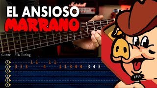 EL ANSIOSO Grupo Marrano Guitarra TABS  ACORDES  Cover Christianvib [upl. by Eiramlatsyrk190]