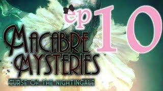 Macabre Mysteries Curse of the Nightingale CE  Ep10  wWardfire [upl. by Grekin343]