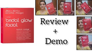 Aroma Magic Bridal Facial Kit Review  Demo  Aroma Magic Bridal Glow Facial Kit  Facial at Home [upl. by Dulla]