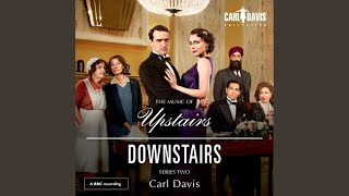 The Music of Upstairs and Downstairs Upstairs Downstairs Theme [upl. by Latt497]