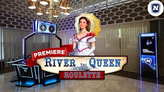 RIVER QUEEN ROULETTE PREMIERE [upl. by Desdemona]