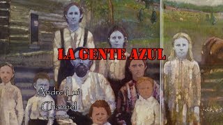 Gente Azul [upl. by Just260]