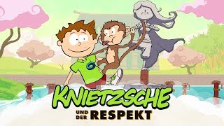 Knietzsche und der Respekt [upl. by Morry]