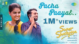 Pacha Paayal  Video Song  Super Sharanya  Anaswara Rajan  Arjun A  Justin Varghese  Girish AD [upl. by Flore]