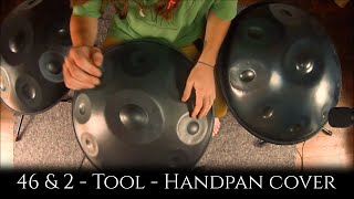 46 amp 2  Tool  Handpan cover  Waagal [upl. by Moreland615]