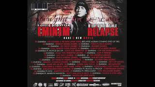 Eminem  Before the Relapse  Full Album [upl. by Aggappera]