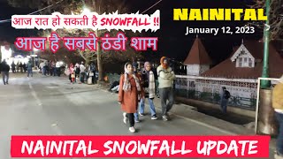 NAINITAL SNOWFALL UPDATE [upl. by Nogras]