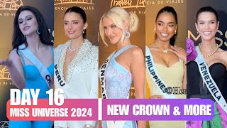 MISS UNIVERSE 2024  DAY 16 NEW CROWN AND MORE [upl. by Fadden]