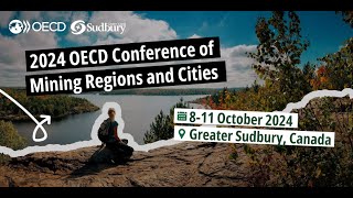 2024 OECD Conference of Mining Regions and Cities  Opening Session Day 1 [upl. by Dorice]