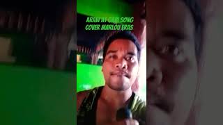 araw at gabi song cover Marlou Eras [upl. by Ahterod]