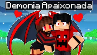 Uma DEMONIA está APAIXONADA no P3DRU no Minecraft [upl. by Bluh]