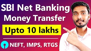 SBI Net Banking Money Transfer  NEFT RTGS IMPS [upl. by Iralav]