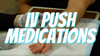 IV Medications Push Route Technique  Nurse Skill Demo [upl. by Noirod]