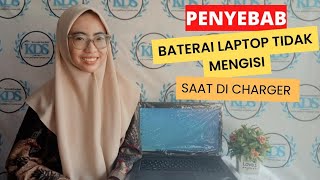 PENYEBAB BATERAI LAPTOP TIDAK MENGISI SAAT DI CHARGER 🤔 [upl. by Nellad458]