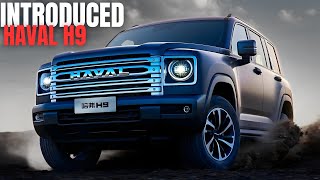 quotINTRODUCED HAVAL H9 2025 The Ultimate SUV Youve Been Waiting Forquot [upl. by Bryon969]