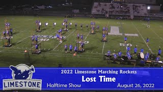 LCHS Marching Rockets Halftime Show  Lost Time  August 26 2022 [upl. by Disharoon]