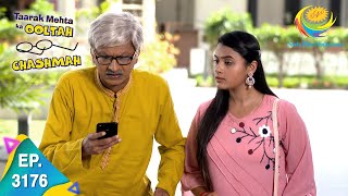 Taarak Mehta Ka Ooltah Chashmah  Ep 3176  Full Episode  28th May 2021 [upl. by Jandy]