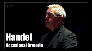 Handel Occasional Oratorio HWV 62  Akademie für Alte Musik Berlin [upl. by Efron]