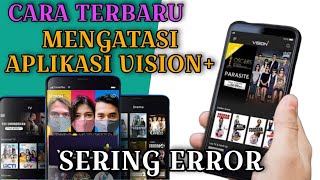 cara mengatasi vision bermasalah•vision tidak bisa dibuka •cara mengatasi vision plus error [upl. by Oppen]