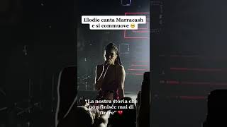 Elodie canta Marracash e si commuove🥺 [upl. by Shakespeare]