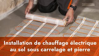 Installation du kit Thermovalde chauffage au sol électrique sous carrelage [upl. by Ahseinar]