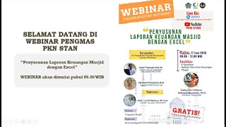 Webinar Program Pengabdian kepada Masyarakat quotPenyusunan Laporan Keuangan Masjid dengan Excelquot [upl. by Virge]