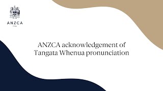 ANZCAs acknowledgement of Tangata Whenua A pronunciation guide [upl. by Nagam]