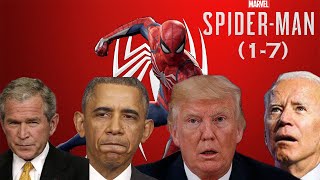 The Presidents Play SpiderMan PS4 17 [upl. by Brathwaite568]