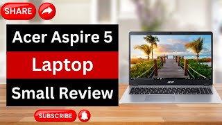 Acer Aspire 5 Laptop Review  Acer Aspire 5 Ryzen 3 3200U  Best Laptop Review [upl. by Candless]