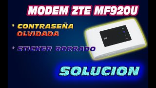 RECUPERAR CLAVE DE MODEM ZTE MF920U STICKER BORRADO ✅✅ [upl. by Brott331]