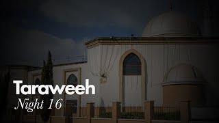 LIVE Taraweeh Prayer  Hounslow Jamia Masjid  Night 16 [upl. by Anoet]