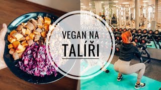 VEGAN NA TALÍŘI 33  Co jsem dnes jedla  první trénink  Dewii [upl. by Llyrat206]