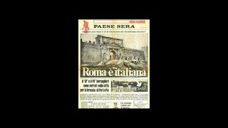 20 Settembre 1870 Liberazione di Roma  Breccia di Porta Pia [upl. by Akire35]