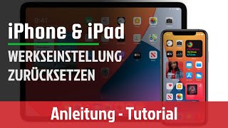 Apple iPhone oder iPad auf WERKSEINSTELLUNG ZURÜCKSETZEN  iPhone amp iPad Anleitung [upl. by Dlorej511]