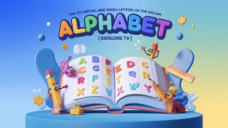 The 26 Capital and small Letters of the English Alphabet  Kidslore TV [upl. by Lugo466]