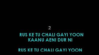 Rus Ke Tu Chali Karna Karaoke Sample with Lyrics [upl. by Whiney]