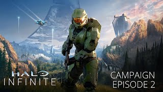 Halo Infinite Campaign Episode 2 [upl. by Sarge]