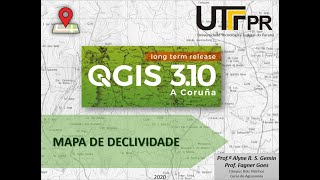 Como fazer um mapa de DECLIVIDADE no QGIS [upl. by Alyar]