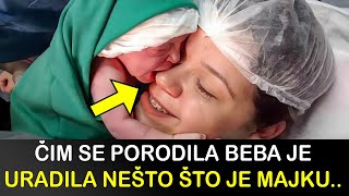 NAKON ŠTO SE PORODILA BEBA JE URADILA NEŠTO ŠTO JE MAJKU NATERALO NA SUZE A DOKTORI SU SVE TO NEMO [upl. by Ydneh]