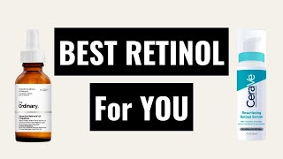 How To Choose The BEST Retinol For Your Skin Type [upl. by Curran]