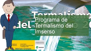 Programa de Termalismo del Imserso generaciónSENIOR [upl. by Lomasi]