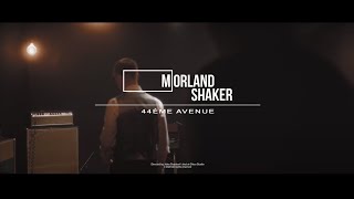 Morland Shaker  44ème Avenue  live session au Chico Studio 13 [upl. by Busey664]