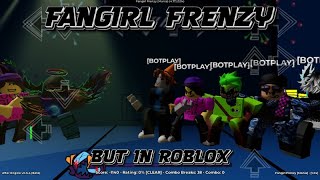 Fangirl Frenzy  But in Roblox [upl. by Charline]